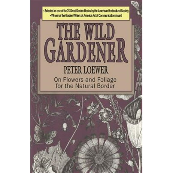 The Wild Gardener (Paperback)