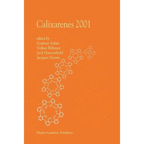 Calixarenes 2001, (Paperback)