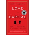 thumbnail image 1 of Pre-Owned Love and Capital: Karl and Jenny Marx and the Birth of a Revolution, 1 of 1