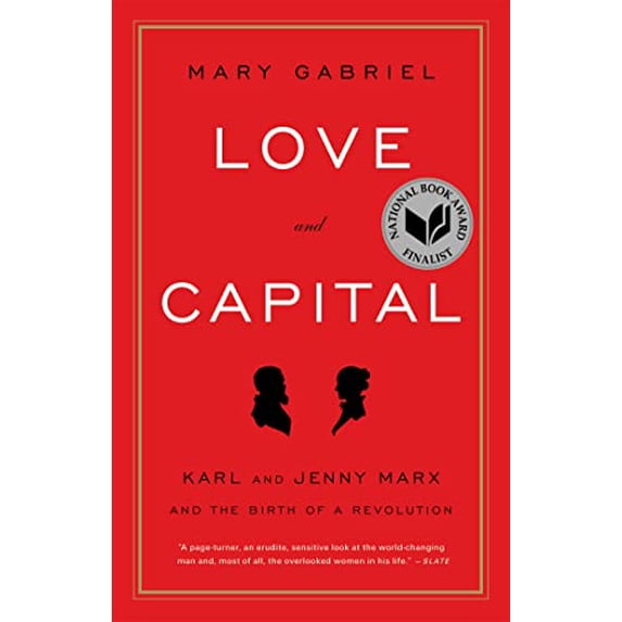 Pre-Owned Love and Capital: Karl and Jenny Marx and the Birth of a Revolution