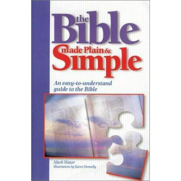 Pre-Owned The Bible Made Plain & Simple (Paperback) 1565633776 9781565633773