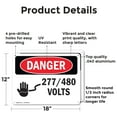thumbnail image 2 of (2 Pack) 277 480 Volts OSHA Danger Sign 18 Inch X 12 Inch Indoor / Outdoor Rust-Free Aluminum Metal Signs for Workplace, Workshop, and Construction Site, Made in the USA, 2 of 8