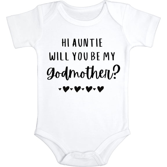 Hi Auntie Will You Be My Godmother?