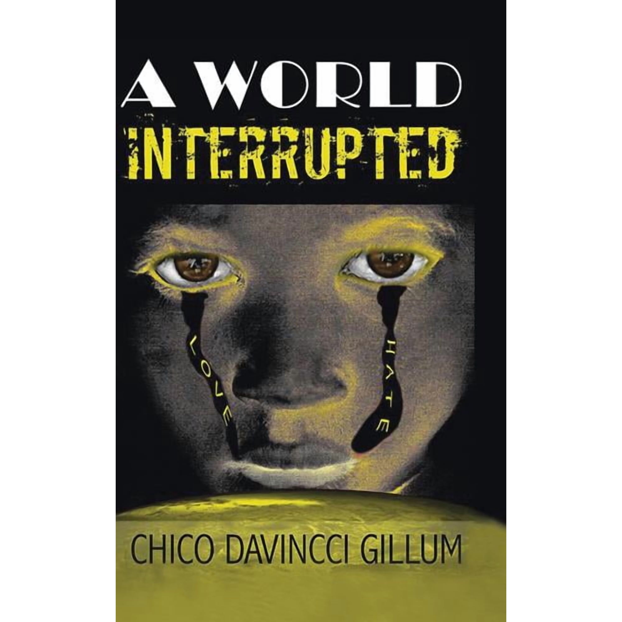 A World Interrupted (Hardcover)