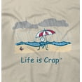 thumbnail image 2 of Life Is Crap Rainy Beach Good Life Funny T Shirts Gift Ideas T-Shirt Tee by Life Is Crap, 2 of 2