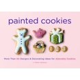 thumbnail image 1 of Pre-Owned Painted Cookies (Paperback) 1452101221 9781452101224, 1 of 1