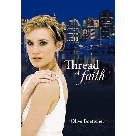 Thread of Faith (Hardcover)