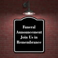 thumbnail image 2 of Funeral Announcement Join Us in Remembrance BLACK Aluminum Composite Sign 8.5''x10'', 2 of 9
