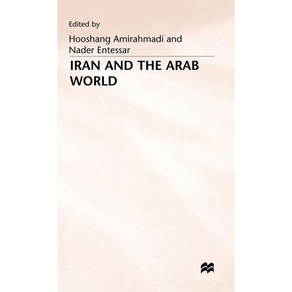 Iran and the Arab World, (Hardcover)