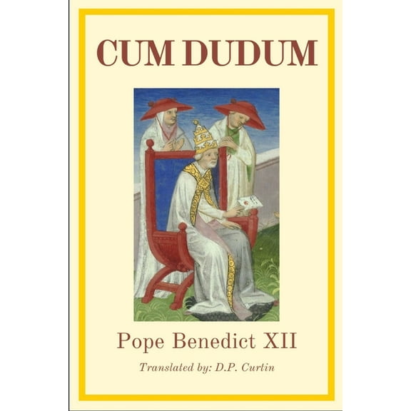 Cum Dudum: a letter to the Armenians, (Paperback)
