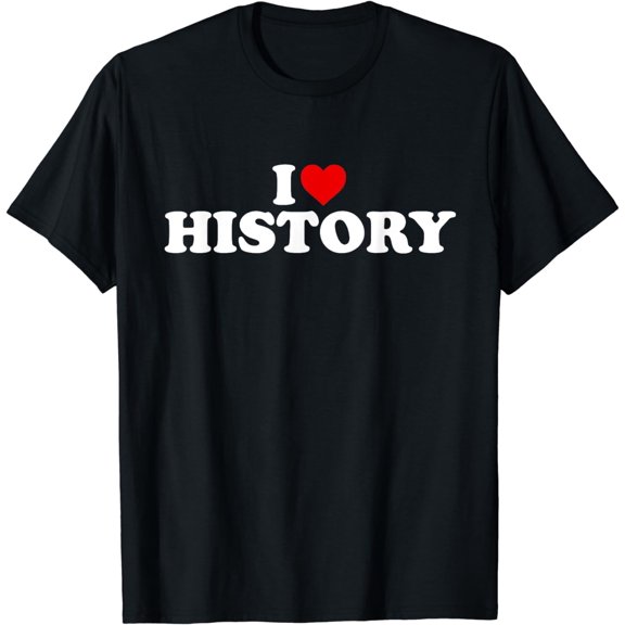 I Love History - Heart T-Shirt