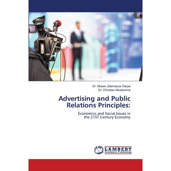 Advertising and Public Relations Principles, (Paperback)