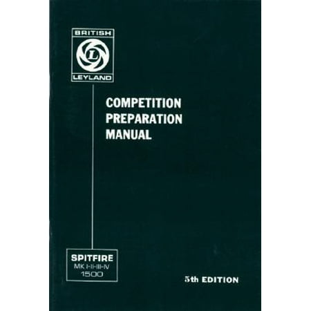 Triumph Spitfire Competition Preparation Manual Walmartcom