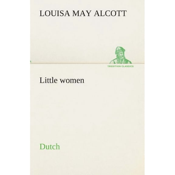 Little women. Dutch (Paperback)