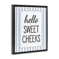 thumbnail image 3 of Stupell Industries Hello Sweet Cheeks on Stripes Black Framed Floater Canvas Wall Art design by Lettered and Lined, 31 x 25, 3 of 9