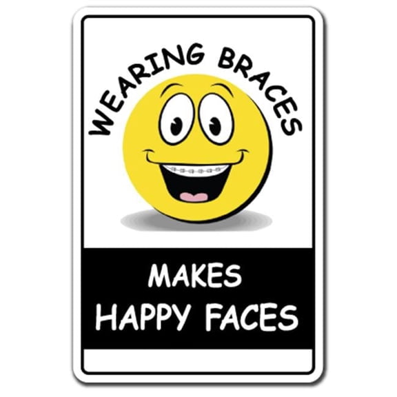 SignMission Z-Wearingbraces 12 x 8 in. Orthodontist Sign