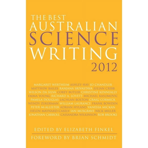 The Best Australian Science Writing 2012 (Paperback)