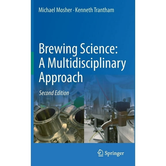 Brewing Science: A Multidisciplinary Approach, (Hardcover)
