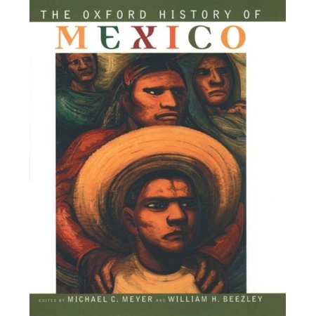Pre-Owned The Oxford History of Mexico (Hardcover) 9780195112283