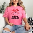 thumbnail image 2 of Let Me Check My Givashitometer, Nope Nothing, Funny, Crunchberry Comfort Colors T-Shirt, 3XL, 2 of 3