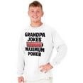 thumbnail image 4 of Grandpa Jokes Maximum Power Funny Men's Big & Tall Long Sleeve Graphic Tee Brisco Brands 2X, 4 of 5