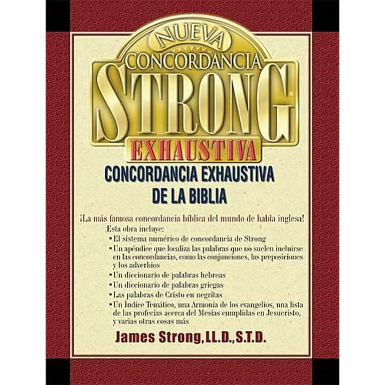 Nueva Concordancia Strong Exhaustiva de la Biblia = The New