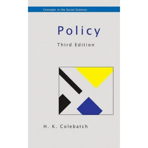 Concepts in the Social Sciences (Paperba Policy, (Paperback)