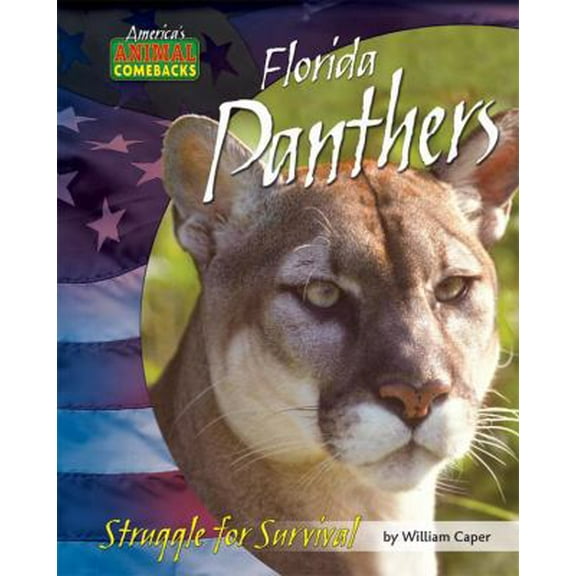 Pre-Owned Florida Panthers: Struggle for Survival (Unknown) 1597165328 9781597165327