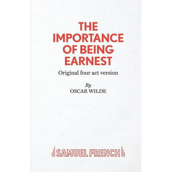 The Importance of Being Earnest, (Paperback)