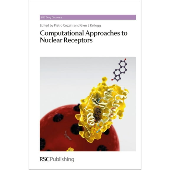 Drug Discovery: Computational Approaches to Nuclear Receptors (Hardcover)