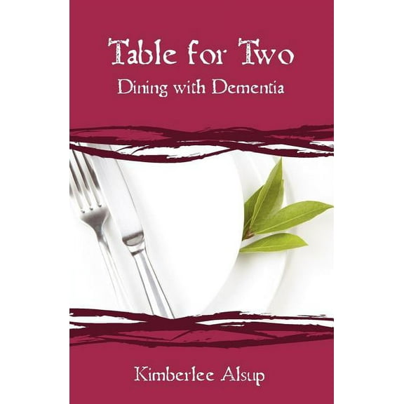 Table for Two : Dining with Dementia