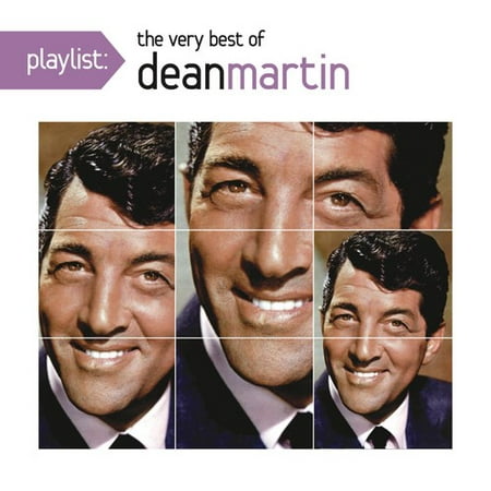 Playlist: Very Best of (The Very Best Of Dean Martin Volume 2)