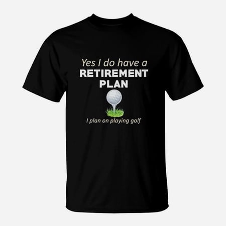 Always Awesome Apparel Retirement Plan Playing Golf Player TShirt