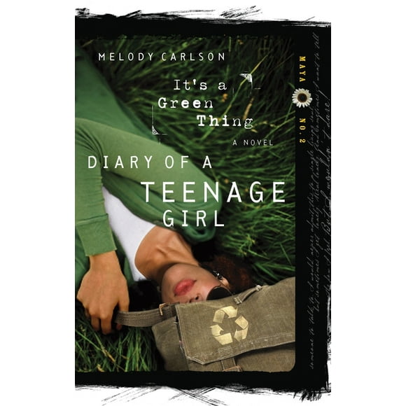 Diary of a Teenage Girl: It's a Green Thing : Maya: Book 2 (Series #14) (Paperback)