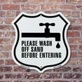 thumbnail image 4 of Please Wash Off Sand Before Entering 18 inch X 18 inch Shield Shaped Commercial Grade Plastic Sign Weather Resistant Made in the USA, 4 of 6