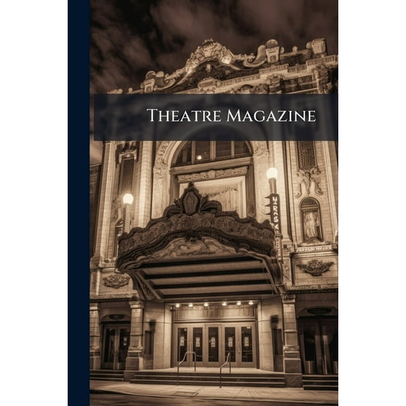 Theatre Magazine, (Paperback)