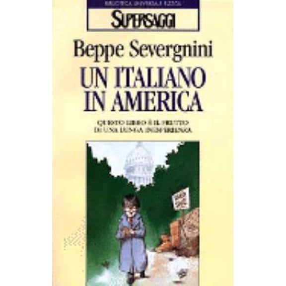 Pre-Owned Un italiano in America. (Paperback) 8817118036 9788817118033