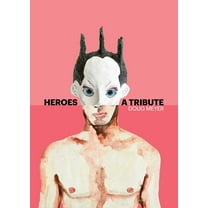 Heroes: A Tribute,Trade Edition (Hardcover)