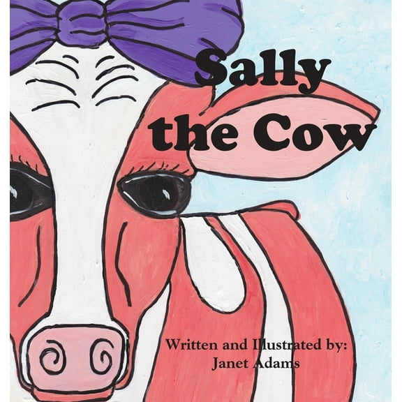 Sally The Cow (Hardcover)