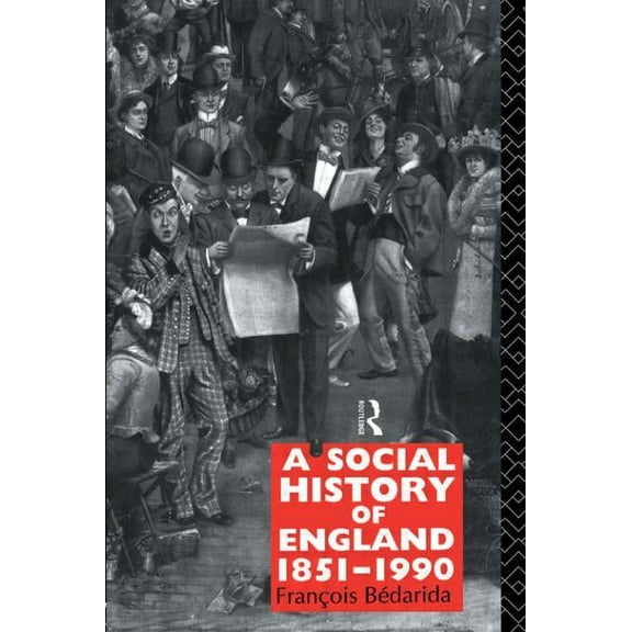 A Social History of England 1851-1990, (Paperback)
