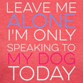 thumbnail image 3 of CafePress - I'M Only Speaking To My Dog Today T Shirt Wome - Womens Tri-blend T-Shirt, 3 of 4