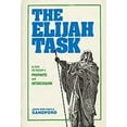 thumbnail image 1 of Pre-Owned The Elijah Task: A Call To Today's Prophets (Paperback) 0882701916 9780882701912, 1 of 1