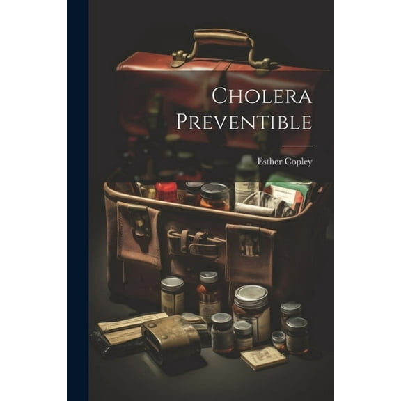 Cholera Preventible (Paperback)