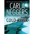 thumbnail image 1 of Pre-Owned Cold River (Hardcover) by Carla Neggers, 1 of 1