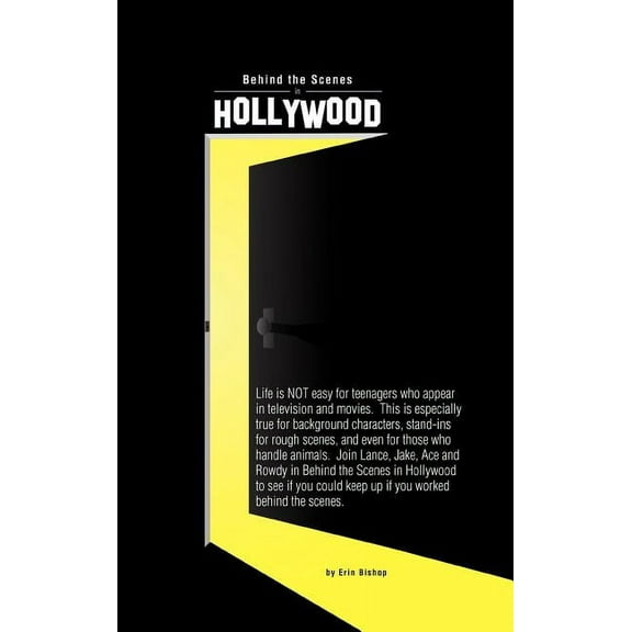 Behind the Scenes in Hollywood (Hardcover)