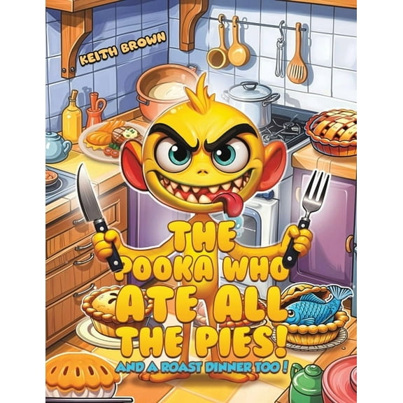 The Pooka Who Ate all the Pies!, (Paperback)