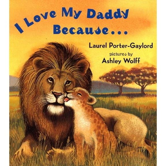 I Love My Daddy Because (Board Book)