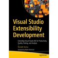 thumbnail image 1 of Visual Studio Extensibility Development: Extending Visual Studio IDE for Productivity, Quality, Tooling, and Analysis, 1 of 1