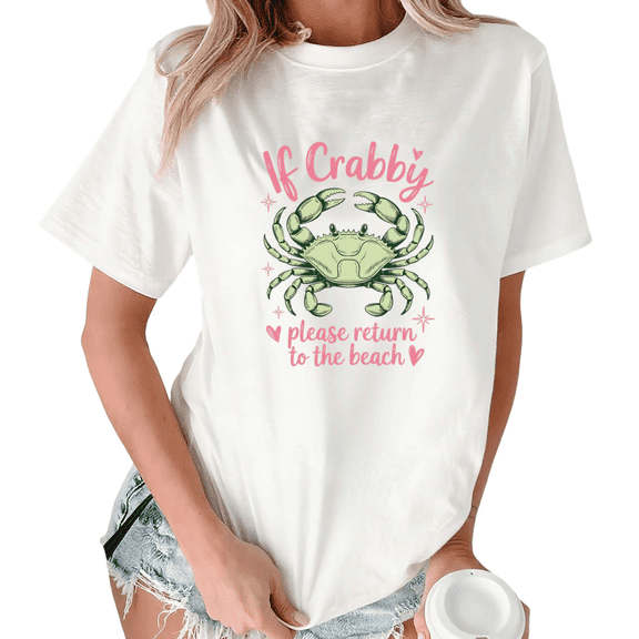 White Humorous Crab If Crabby Beach Print T-Shirt Graphic Tees Shirts Streetwear S-5XL Tops