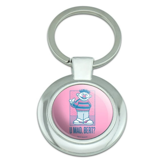 Sesame Street Ernie U Mad, Bert? Keychain Classy Round Chrome Plated Metal